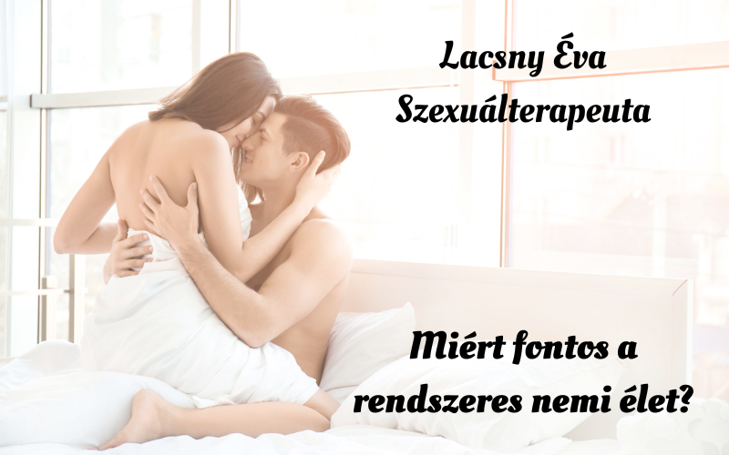 miért fontos a nemi élet